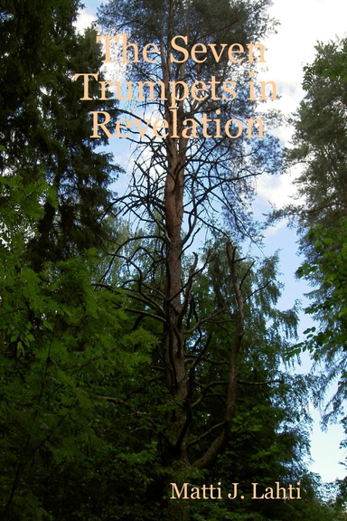 The Seven Trumpets In Revelation