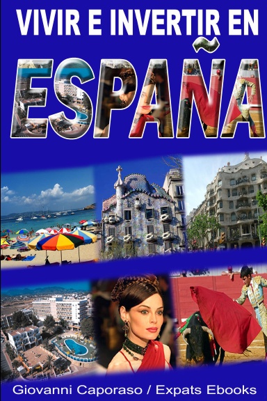 Vivir e invertir en España