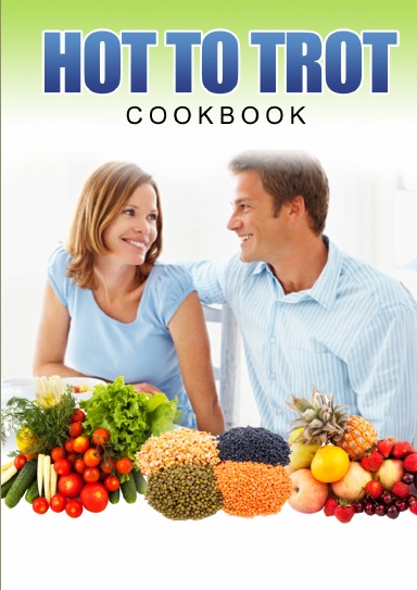 Hot To Trot Cookbook