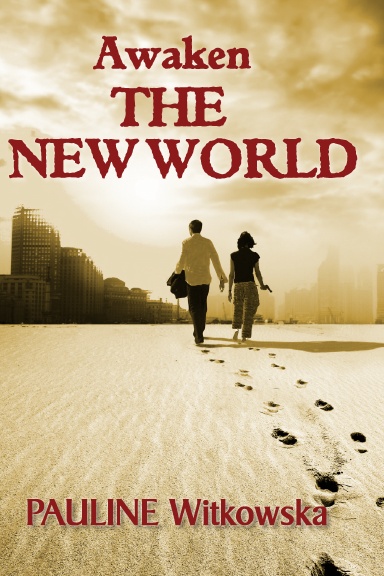 AWAKEN-THE NEW WORLD
