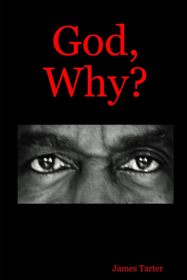 God, Why?