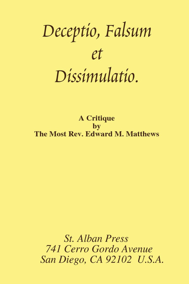 Deceptio, Falsum Et Dissimulatio