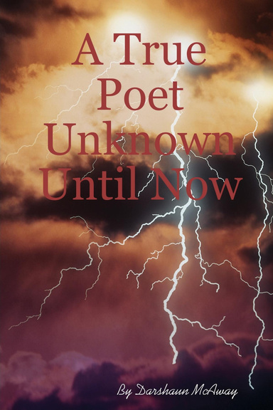 A True Poet Unknown Until Now