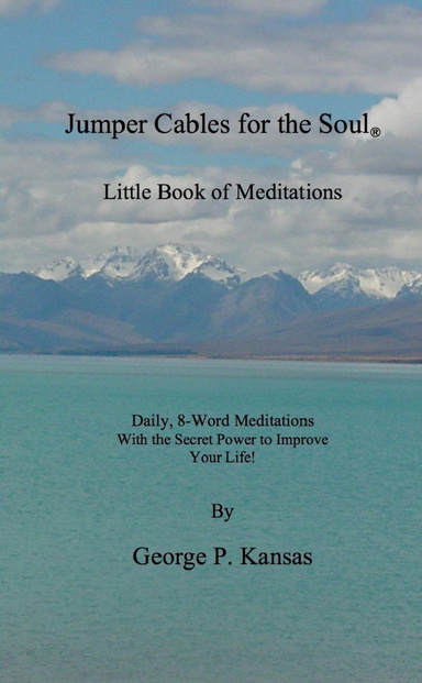 Jumper Cables for the Soul - Little Book of Meditations