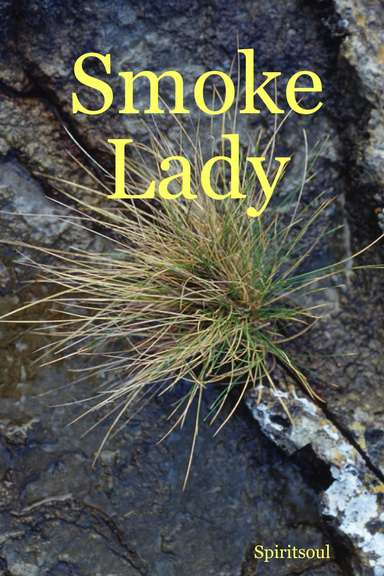 Smoke Lady