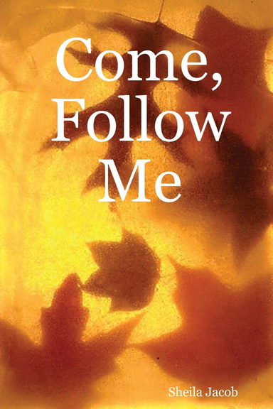 Come, Follow Me