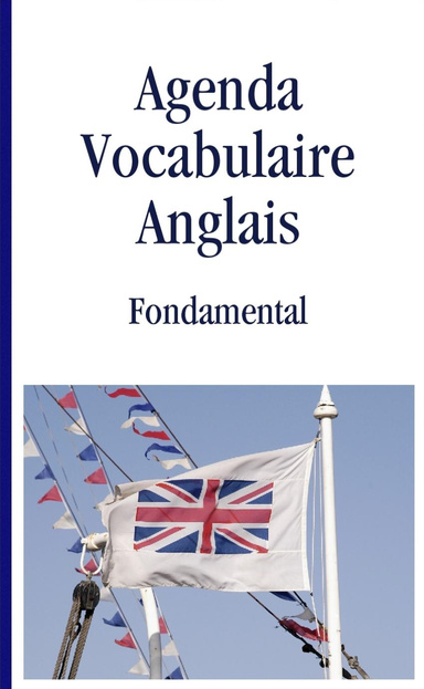 Agenda Vocabulaire Anglais de Base