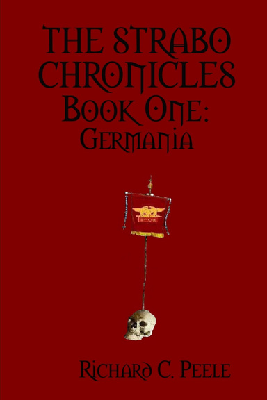 THE STRABO CHRONICLES Book One: Germania