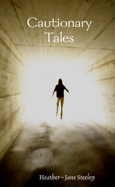 Cautionary Tales