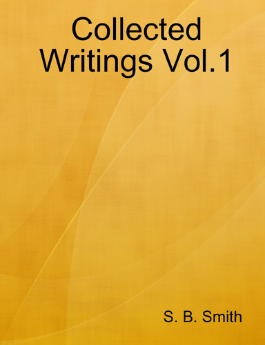 Collected Writings Vol.1