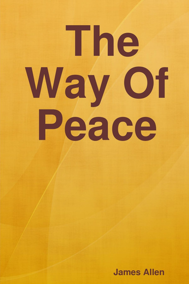 The Way Of Peace