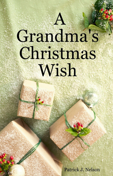 A Grandma's Christmas Wish