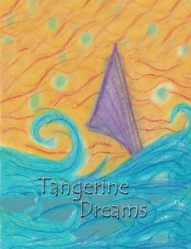 Tangerine Dreams