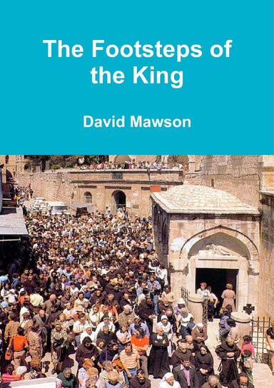 The Footsteps of the King