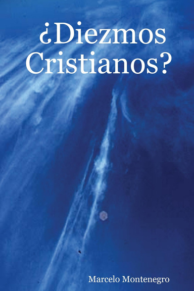 ¿Diezmos Cristianos?