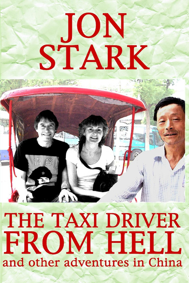 The Taxi Driver from Hell