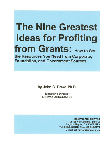 The Nine Greatest Ideas for Profiting from Grants