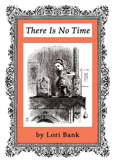 There Is No Time