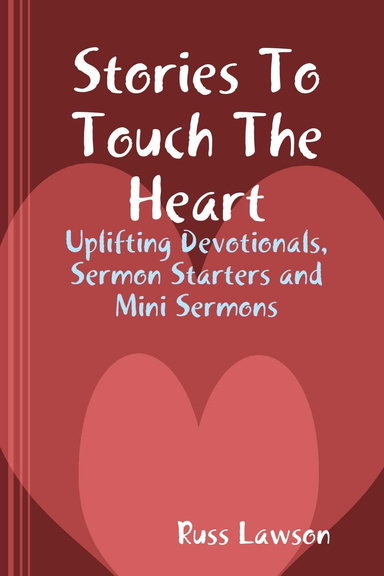Stories To Touch The Heart