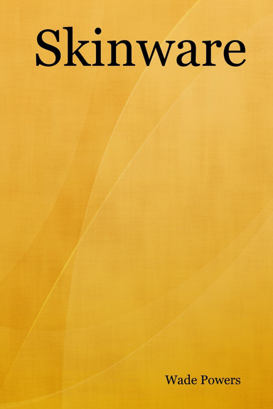 Skinware