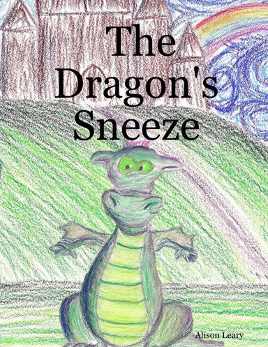 The Dragon's Sneeze