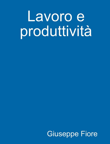 Lavoro e produttività