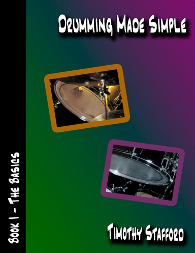 Drumming Made Simple - Book I