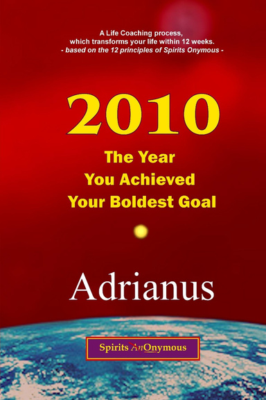 2010, The Year You Achieved Your Boldest Goal (regular price)