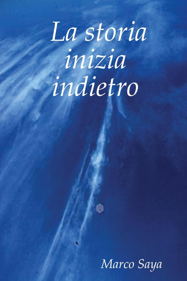 La storia inizia indietro