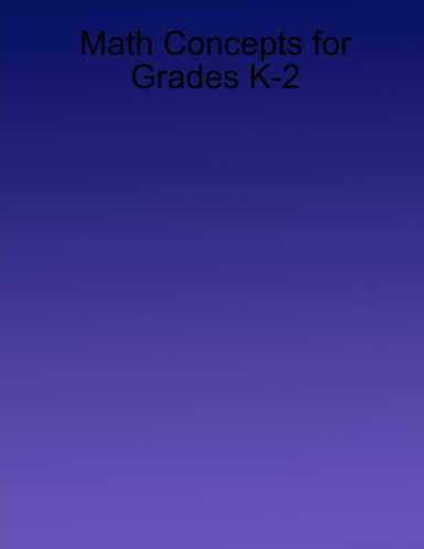 Math Concepts for Grades K-2