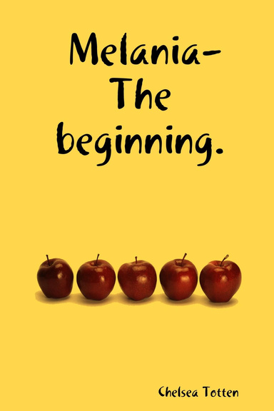 Melania- The beginning.