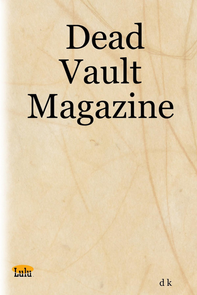Dead Vault Magazine