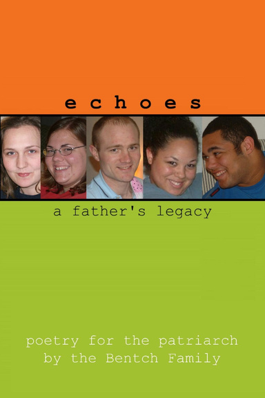 Echos - A Father's Legacy