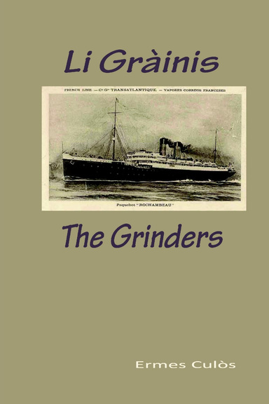 Li Gràinis / The Grinders