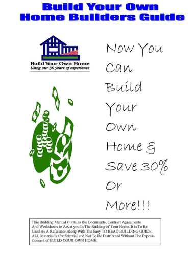 Build Your Own Home Builders Guide