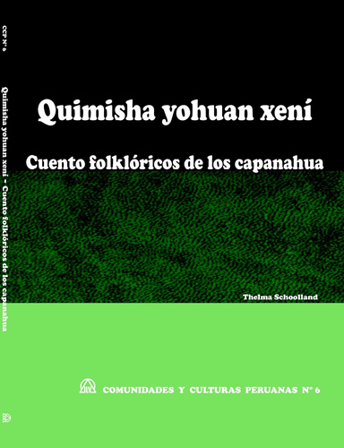 Cuentos folklóricos de los capanahua (CCP N° 6)