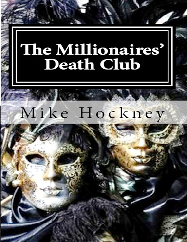 The Millionaires' Death Club