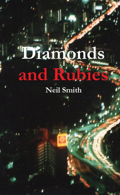 Diamonds and Rubies Book One