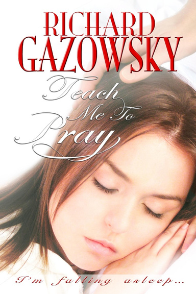Teach Me To Pray