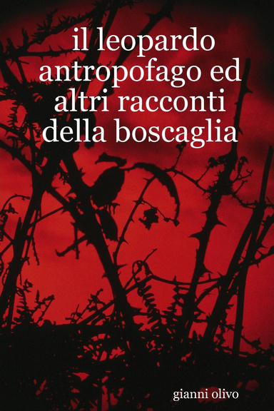 il leopardo antropofago ed altri racconti della boscaglia