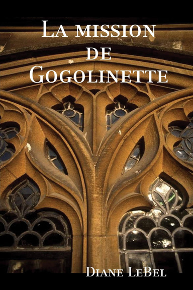 La mission de Gogolinette