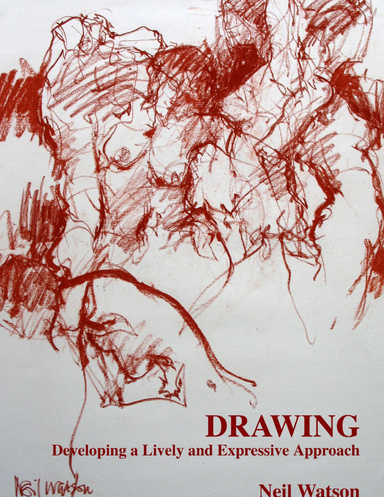 DRAWING  Developing a Lively and Expressive Approach