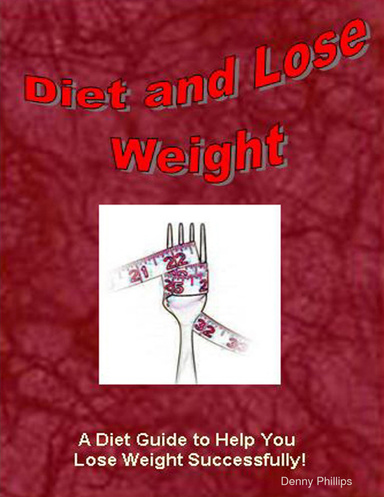Diet and Lose Weight Diet Guide