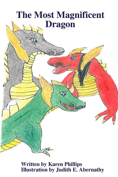 The Most Magnificent Dragon