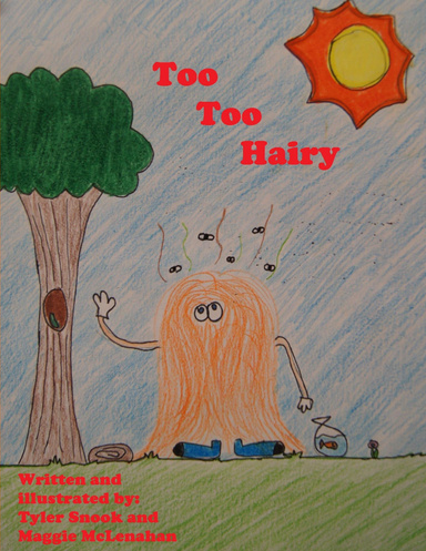 Too Too Hairy