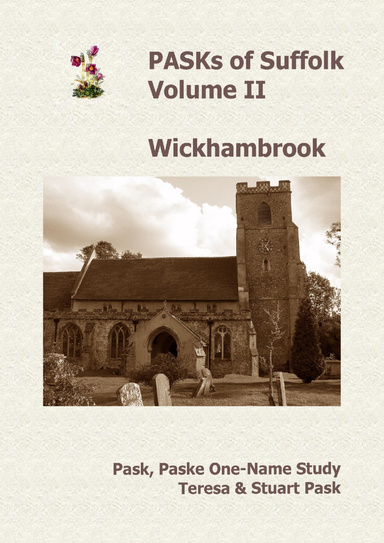 PASKs of Suffolk Volume II - Wickhambrook