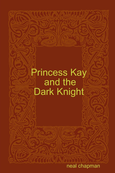 Princess Kay and the Dark Knight