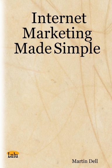 Internet Marketing Made Simple