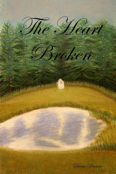 The Heart Broken