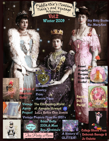Piddlestixs:Teatime, Tiaras and Vintage Whimsy, Vol.2